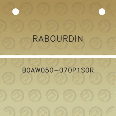 rabourdin-b0aw050-070p1s0r