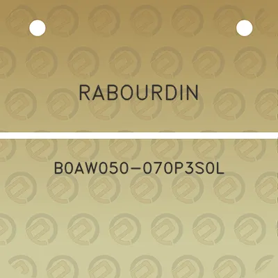 rabourdin-b0aw050-070p3s0l