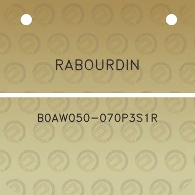 rabourdin-b0aw050-070p3s1r