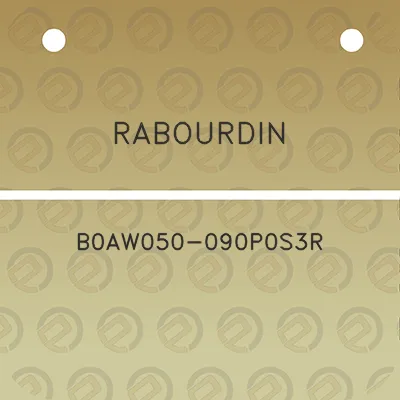 rabourdin-b0aw050-090p0s3r