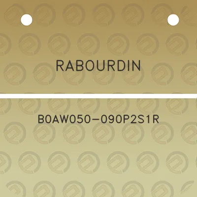 rabourdin-b0aw050-090p2s1r