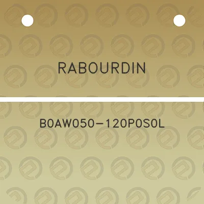 rabourdin-b0aw050-120p0s0l