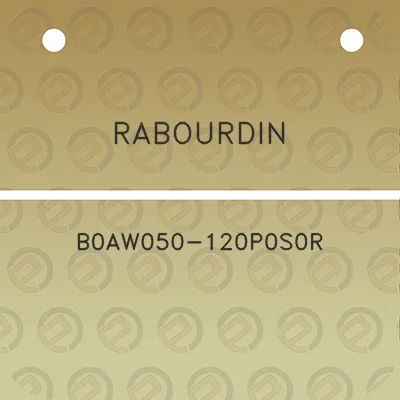 rabourdin-b0aw050-120p0s0r