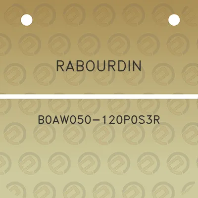 rabourdin-b0aw050-120p0s3r