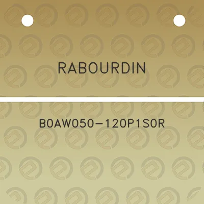 rabourdin-b0aw050-120p1s0r