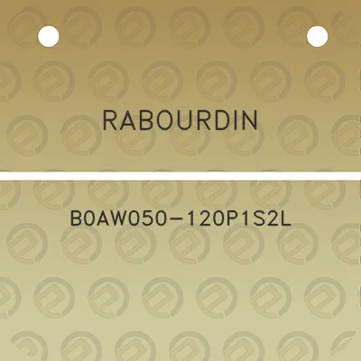 rabourdin-b0aw050-120p1s2l