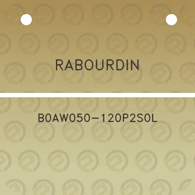 rabourdin-b0aw050-120p2s0l