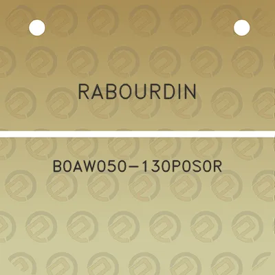 rabourdin-b0aw050-130p0s0r