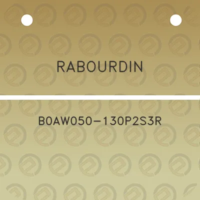 rabourdin-b0aw050-130p2s3r