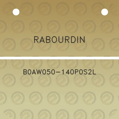 rabourdin-b0aw050-140p0s2l