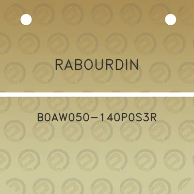 rabourdin-b0aw050-140p0s3r