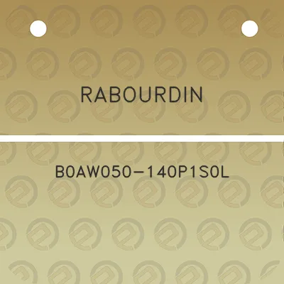 rabourdin-b0aw050-140p1s0l