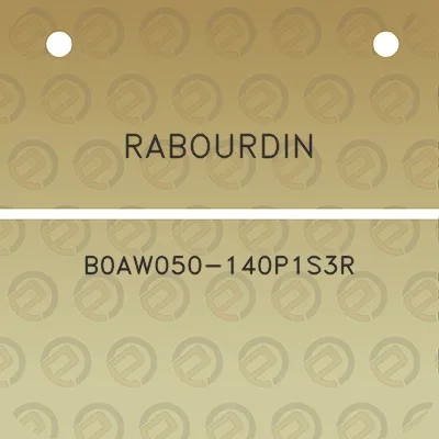 rabourdin-b0aw050-140p1s3r