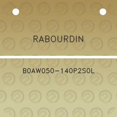 rabourdin-b0aw050-140p2s0l