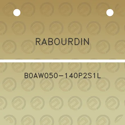 rabourdin-b0aw050-140p2s1l