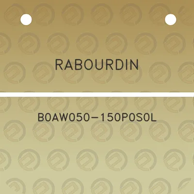 rabourdin-b0aw050-150p0s0l