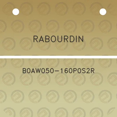 rabourdin-b0aw050-160p0s2r