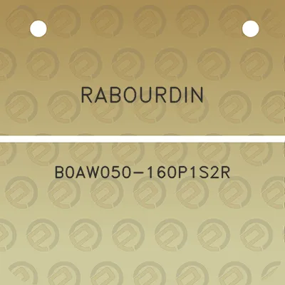 rabourdin-b0aw050-160p1s2r