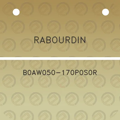 rabourdin-b0aw050-170p0s0r