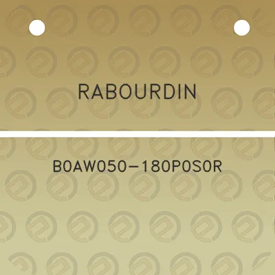 rabourdin-b0aw050-180p0s0r