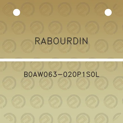 rabourdin-b0aw063-020p1s0l