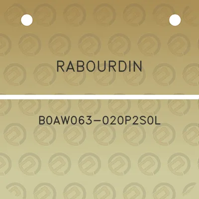 rabourdin-b0aw063-020p2s0l