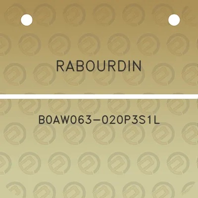 rabourdin-b0aw063-020p3s1l