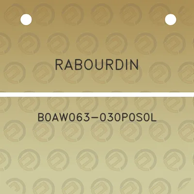 rabourdin-b0aw063-030p0s0l