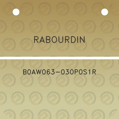 rabourdin-b0aw063-030p0s1r