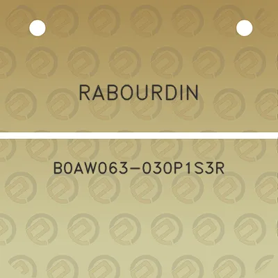 rabourdin-b0aw063-030p1s3r