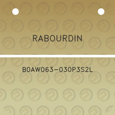 rabourdin-b0aw063-030p3s2l