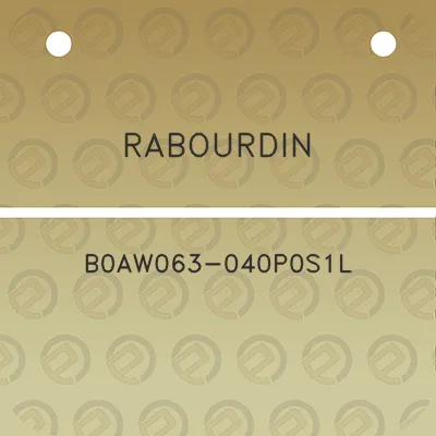 rabourdin-b0aw063-040p0s1l