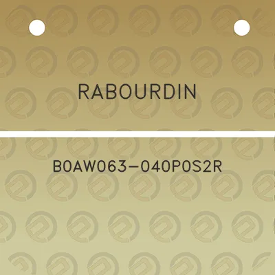 rabourdin-b0aw063-040p0s2r