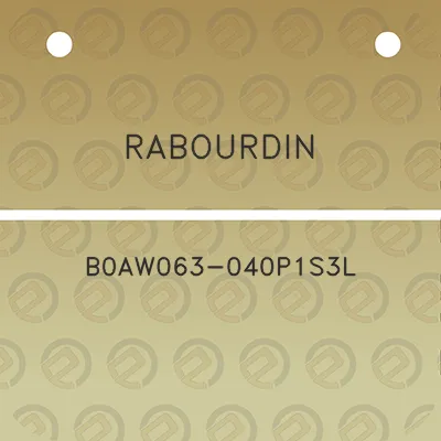 rabourdin-b0aw063-040p1s3l