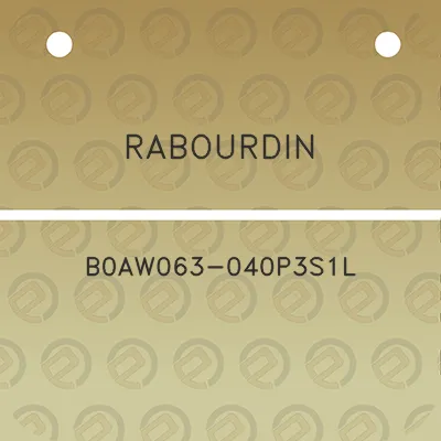 rabourdin-b0aw063-040p3s1l