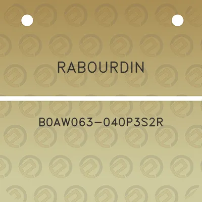 rabourdin-b0aw063-040p3s2r