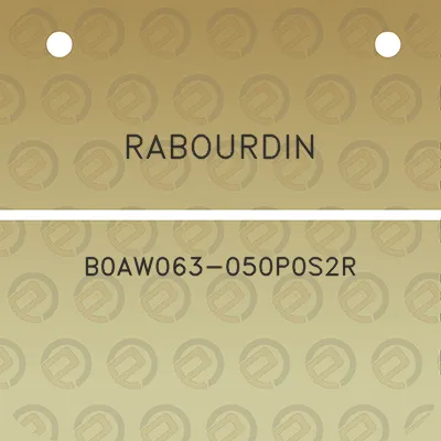 rabourdin-b0aw063-050p0s2r