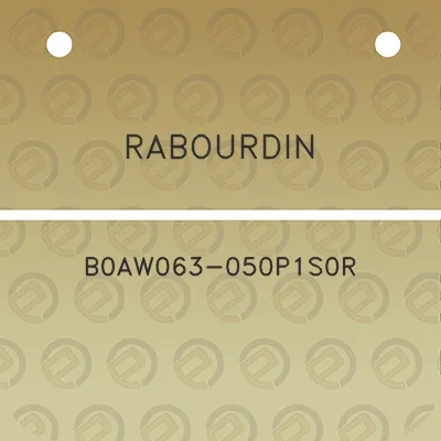 rabourdin-b0aw063-050p1s0r