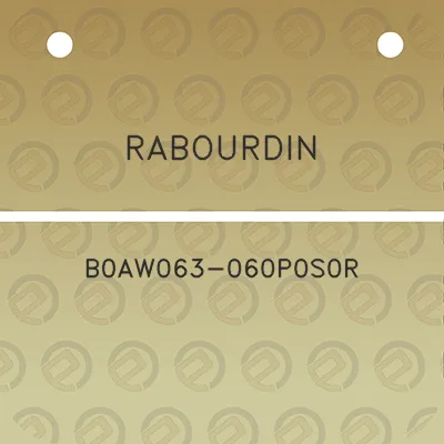 rabourdin-b0aw063-060p0s0r