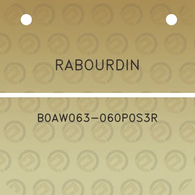 rabourdin-b0aw063-060p0s3r