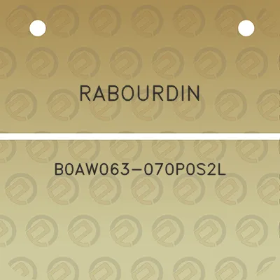 rabourdin-b0aw063-070p0s2l