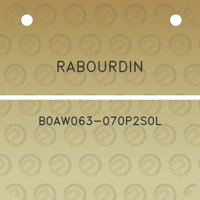 rabourdin-b0aw063-070p2s0l