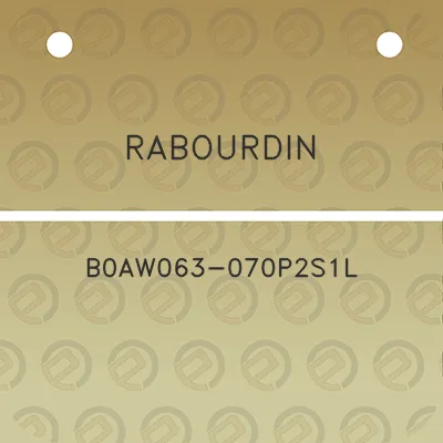 rabourdin-b0aw063-070p2s1l