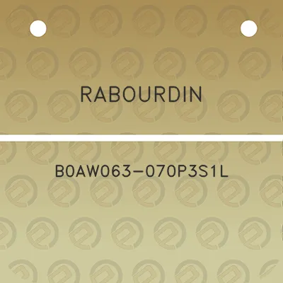 rabourdin-b0aw063-070p3s1l