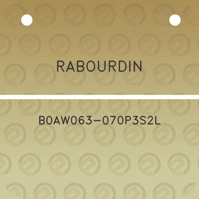 rabourdin-b0aw063-070p3s2l