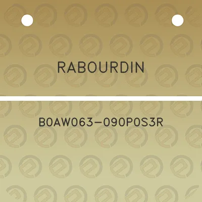 rabourdin-b0aw063-090p0s3r