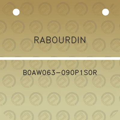 rabourdin-b0aw063-090p1s0r