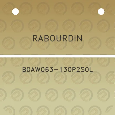 rabourdin-b0aw063-130p2s0l