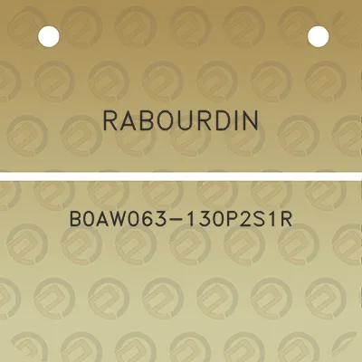 rabourdin-b0aw063-130p2s1r