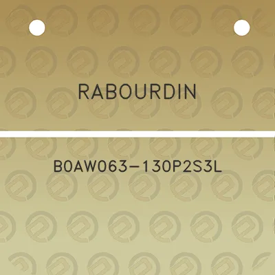 rabourdin-b0aw063-130p2s3l